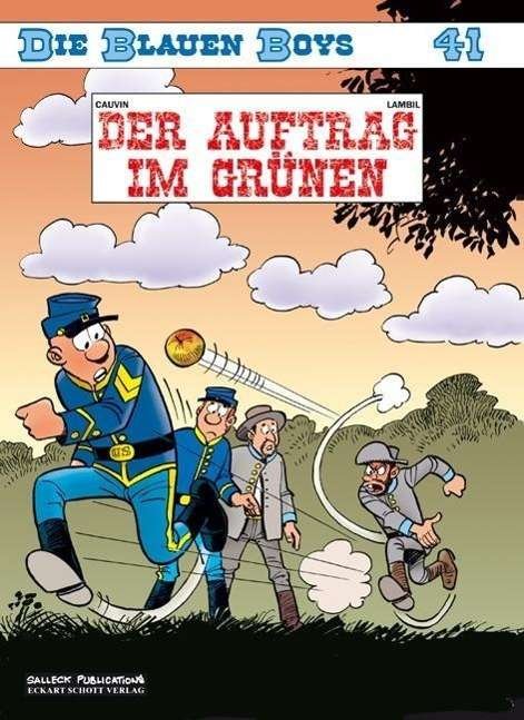 Cover for Cauvin · Die blauen Boys.41 Auftrag (Book)