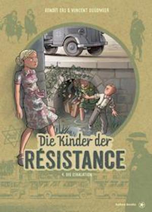 Cover for Benoít Ers · Die Kinder der Résistance (Hardcover Book) (2022)