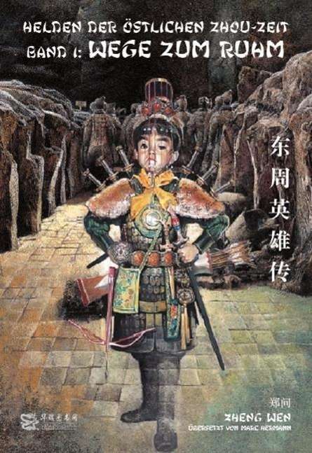 Cover for Zheng · Zheng:helden Der Ã¶stlichen Zhou-zeit.1 (Buch)