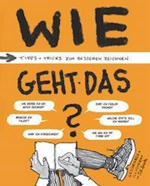 Wie geht das? - Till Lenecke - Kirjat - Deutscher Architektur Ver - 9783946154662 - tiistai 29. maaliskuuta 2022