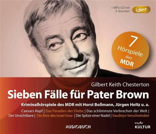 Cover for Gilbert Keith Chesterton · Sieben FÄlle FÜr Pater Brown (Sonderausgabe) (CD) (2020)