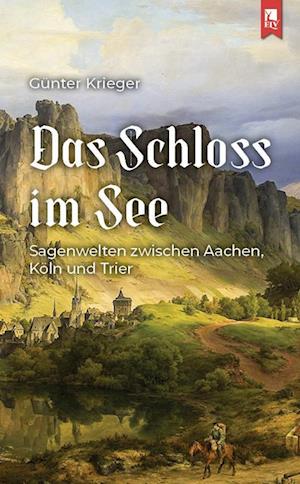 Cover for Günter Krieger · Das Schloss im See (Book) (2023)