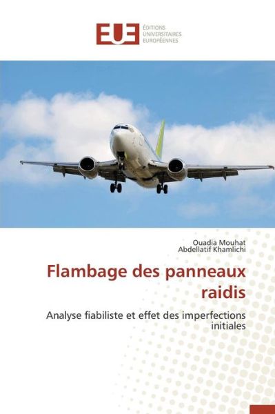 Cover for Mouhat Ouadia · Flambage Des Panneaux Raidis (Paperback Book) (2018)