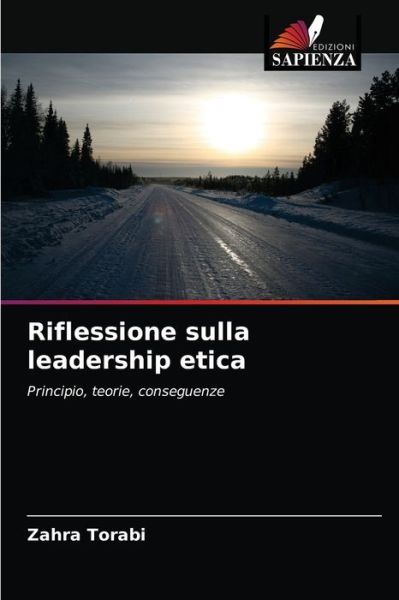 Cover for Zahra Torabi · Riflessione sulla leadership etica (Paperback Book) (2021)