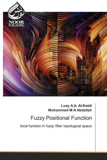 Cover for Luay A a Al-Swidi · Fuzzy Positional Function (Paperback Book) (2021)