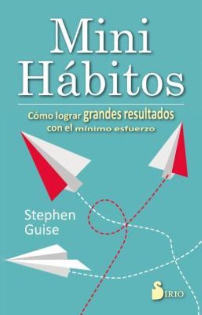 Cover for Stephen Guise · Mini Habitos (Paperback Book) (2017)