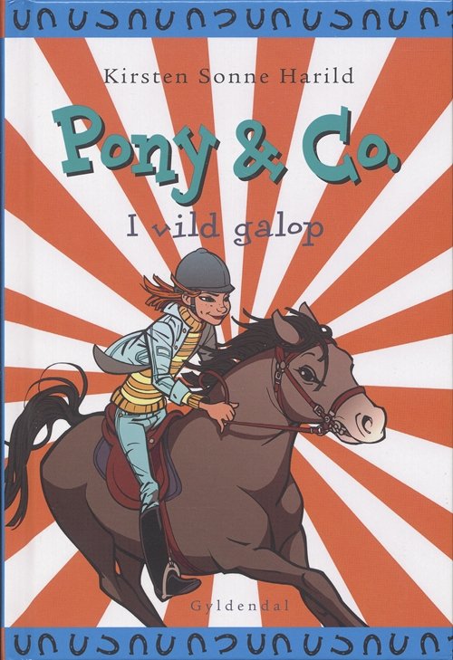 Cover for Kirsten Sonne Harild · Pony &amp; Co.: Pony &amp; Co. 3 - I vild galop (Innbunden bok) [1. utgave] (2006)