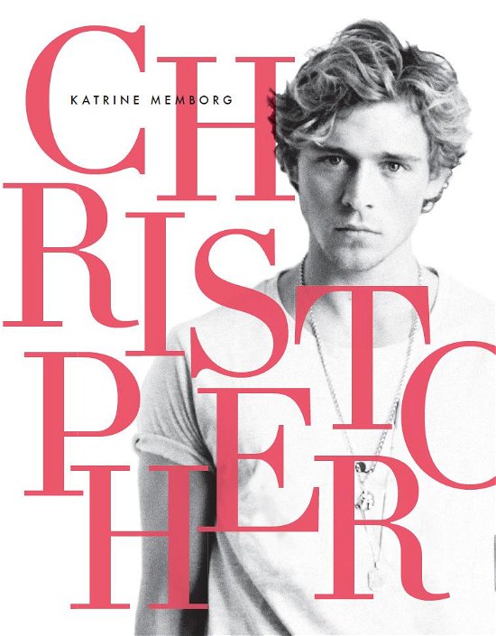 Cover for Katrine Memborg · Christopher (Hardcover bog) [1. udgave] (2014)