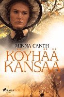 Cover for Minna Canth · Köyhää kansaa (Paperback Book) (2022)