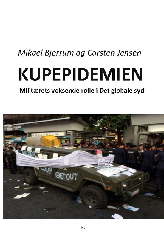 Cover for Mikael Bjerrum; Carsten Jensen · Kupepidemien (Paperback Book) [1. Painos] (2023)