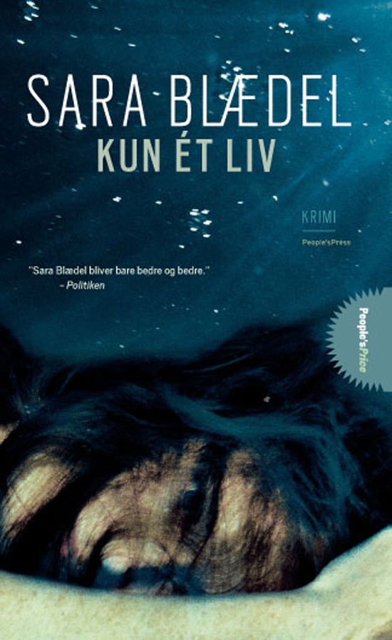 Cover for Sara Blædel · Kun Ét Liv (Paperback Book) [Paperback] (2010)