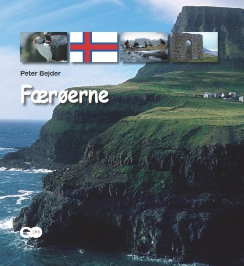 Cover for Peter Bejder · Kend dit land: Færøerne (Indbundet Bog) [1. udgave] [Indbundet] (2009)