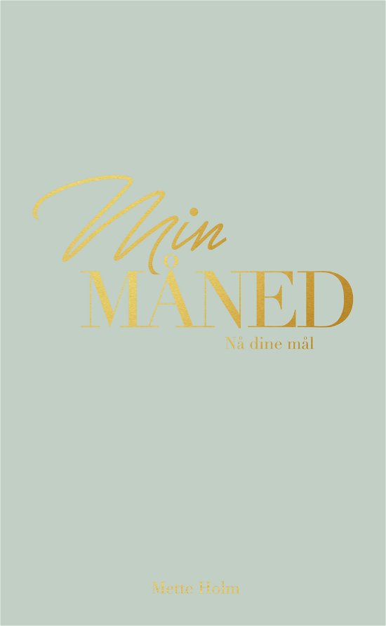 Cover for Mette Holm · Min måned (Bound Book) [1e uitgave] (2020)