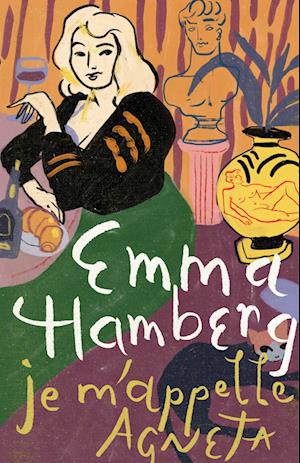 Cover for Emma Hamberg · Je m'appelle Agneta (Paperback Book) [2e uitgave] (2023)