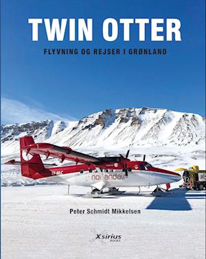 Cover for Peter Schmidt Mikkelsen · Twin Otter (Bound Book) [2º edição] (2023)