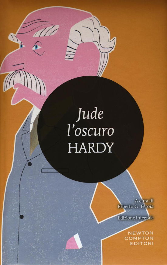 Jude L'oscuro. Ediz. Integrale - Thomas Hardy - Books -  - 9788854188662 - 