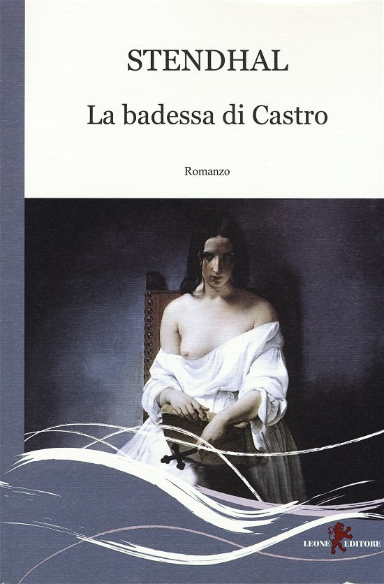Cover for Stendhal · La Badessa Di Castro (Book)