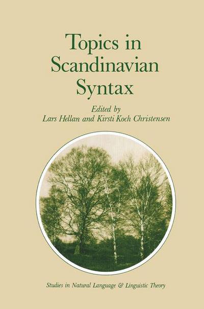 Cover for Lars Hellan · Topics in Scandinavian Syntax - Studies in Natural Language and Linguistic Theory (Hardcover Book) [1986 edition] (1986)