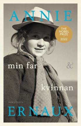 Cover for Annie Ernaux · Min far &amp; Kvinnan (Indbundet Bog) (2022)