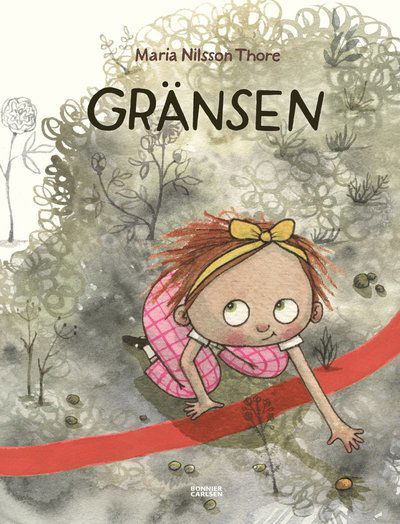 Cover for Maria Nilsson Thore · Gränsen (Inbunden Bok) (2021)