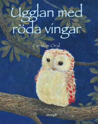 Cover for Feridun Oral · Ugglan med röda vingar (Bound Book) (2022)