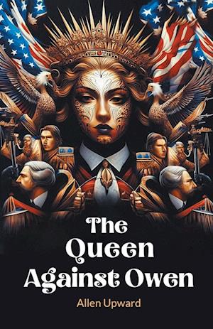 Cover for Allen Upward · The Queen Against Owen (Edition2024) (Paperback Book) (2024)