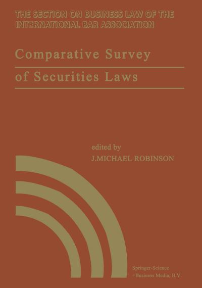 Cover for International Bar Association Staff · Comparative Survey of Securities Laws: A review of the securities and related laws of fourteen nations (Paperback Book) [Softcover reprint of the original 1st ed. 1980 edition] (2013)