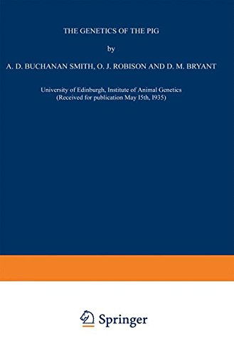 Alick Drummond Buchanan Smith · The Genetics of the Pig (Paperback Book) [Softcover reprint of the original 1st ed. 1936 edition] (1936)