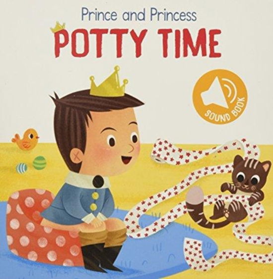 Cover for Yoyo Books · Prince and Princess Potty Time (Hardcover Book) (2018)