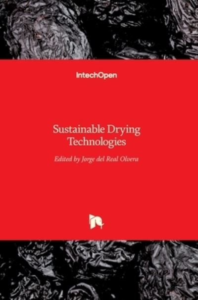 Cover for Jorge del Real Olvera · Sustainable Drying Technologies (Hardcover Book) (2016)