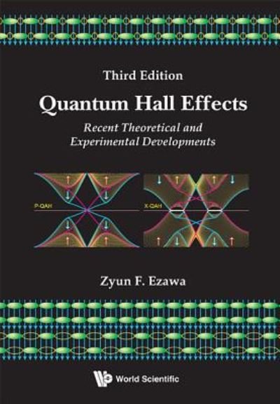 Cover for Ezawa, Zyun Francis (Tohoku Univ &amp; Riken, Japan) · Quantum Hall Effects: Recent Theoretical And Experimental Developments (3rd Edition) (Pocketbok) [3 Revised edition] (2013)
