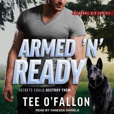 Armed 'n' Ready - Tee O'fallon - Muzyka - TANTOR AUDIO - 9798200384662 - 16 kwietnia 2019