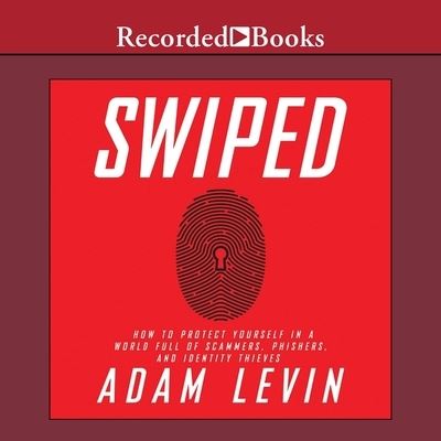 Cover for Adam Levin · Swiped (CD) (2015)