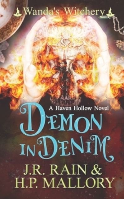 Cover for H P Mallory · Demon in Denim: A Haven Hollow Novel: A Paranormal Women's Fiction Novel (Paperback Book) (2021)