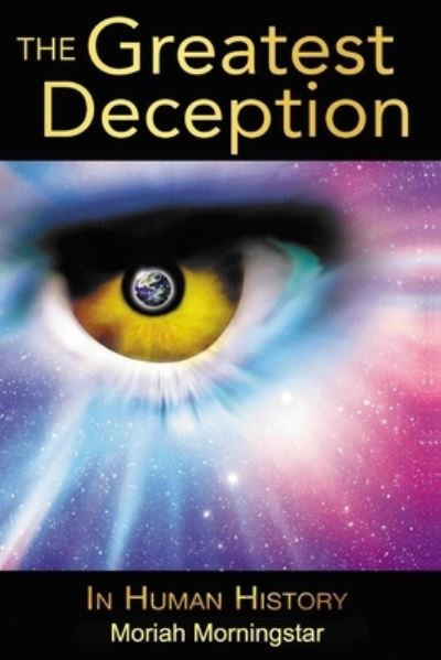 Cover for Moriah Morningstar · The Greatest Deception (Paperback Book) (2020)