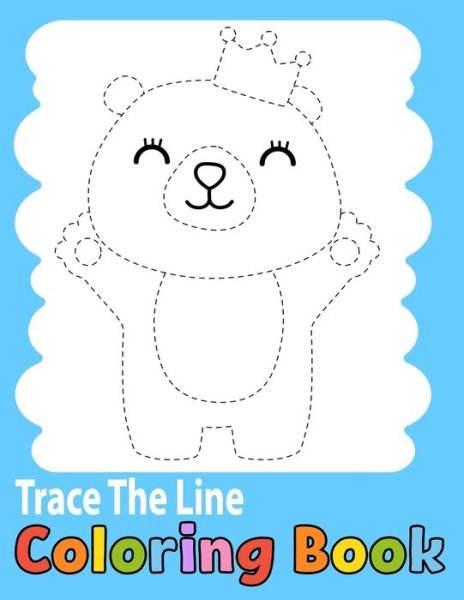 Trace The Line Coloring Book - Ra Coloring Books - Bøker - Independently Published - 9798569722662 - 22. november 2020