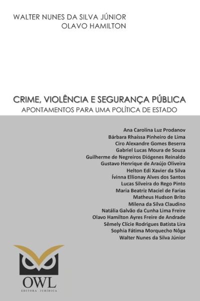 Cover for Olavo Hamilton · Crime, violencia e seguranca publica (Paperback Book) (2020)