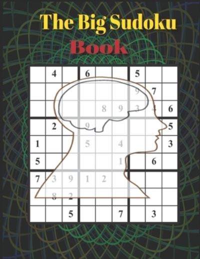 Cover for 1001 Night Storyteller · The Big Sudoku Book (Paperback Book) (2021)