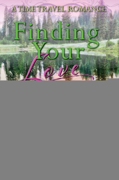 Cover for Bess McBride · Finding Your Love (Paperback Book) (2020)