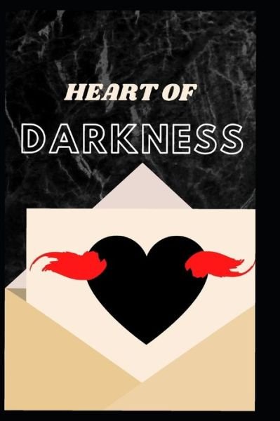 Heart of Darkness - Joseph Conrad - Bøger - Independently Published - 9798651454662 - 3. juni 2020