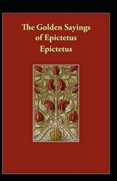 Cover for Epictetus · The Golden Sayings of Epictetus (Paperback Book) (2021)