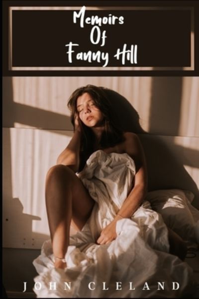 Cover for John Cleland · Memoirs of Fanny Hill (Taschenbuch) (2021)