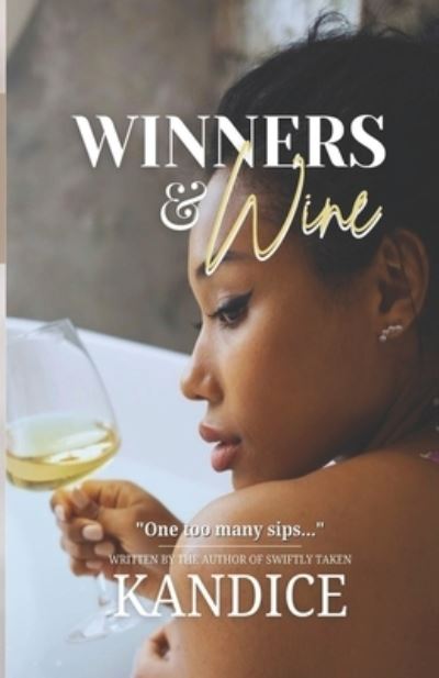 Cover for Author Kandice · Winners and Wine (Paperback Book) (2021)