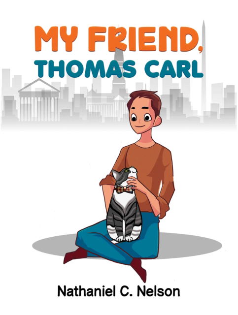 Cover for Nathaniel C Nelson · My Friend, Thomas Carl (Paperback Book) (2024)