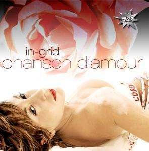 Cover for In-grid · Chanson D Amour (CD) (2007)