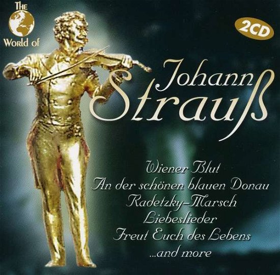 Cover for J. Strauss · World of Johann Strauss (CD) (2003)