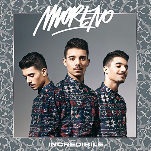 Cover for Moreno · Incredibile (Sanremo Editi (CD) [Sanremo edition] (2015)