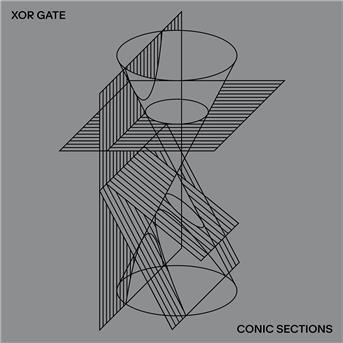 Cover for Xor Gate · Conic Sections (LP) (2018)