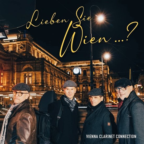 Lieben Sie Wien...? - Vienna Clarinet Connection - Musik - Preiser - 0717281915663 - 17 juni 2022