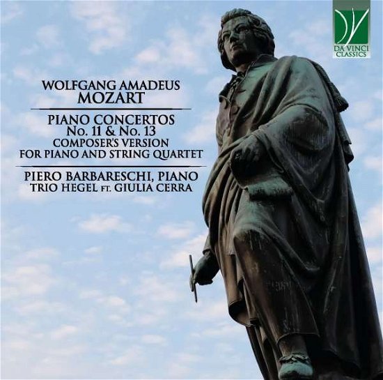Cover for Barbareschi, Piero / Trio Hegel &amp; Giulia Cerra · Mozart Klavierkonzerte Nr. 11, F-Dur, KV413 &amp; Nr. 13, C-Dur, KV415 (CD) (2021)